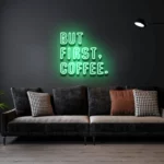 ButFirstCoffee-GREEN