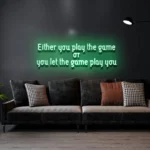 EitherYouPlayTheGame-GREEN