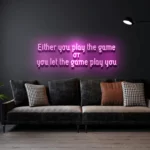 EitherYouPlayTheGame-HOT-PINK