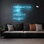 FindWhatYouLoveAndLetItKillYou-ICE-BLUE