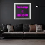 Fuck-Average-BE-Legendary-PINK Infinity Mirror