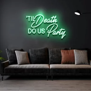 TilDeathDoUsParty-GREEN