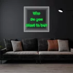 WhoDoYouWantToBe-GREEN Infinity Mirror