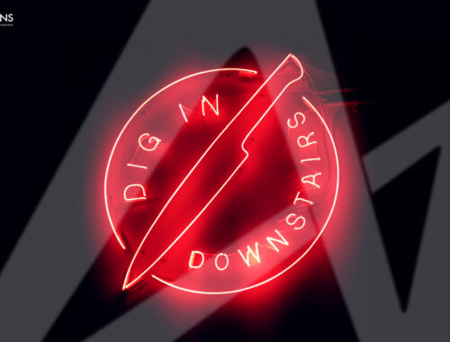 Dig In Downstairs Neon Sign