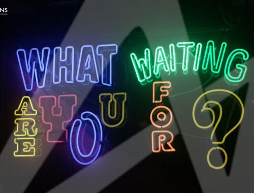 What are you waiting for Neon art